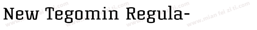 New Tegomin Regula字体转换